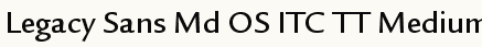 font шрифт Legacy Sans Md OS ITC TT Medium