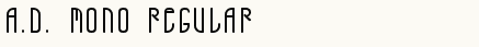 font шрифт A.D. MONO