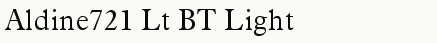 font шрифт Aldine721 Lt BT Light