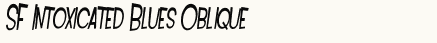 font шрифт SF Intoxicated Blues Oblique