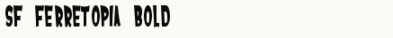 font шрифт SF Ferretopia Bold