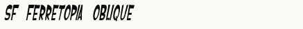font шрифт SF Ferretopia Oblique