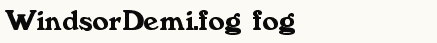 font шрифт WindsorDemi.fog