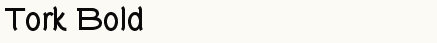 font шрифт Tork Bold