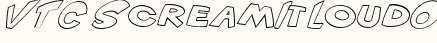 font шрифт VTC ScreamItLoud Outline Italic