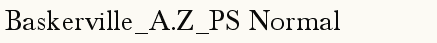 font шрифт Baskerville_A.Z_PS Normal