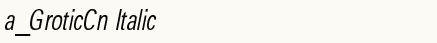 font шрифт a_GroticCn Italic