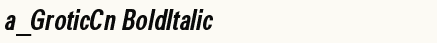 font шрифт a_GroticCn BoldItalic
