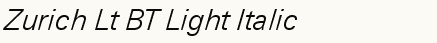 font шрифт Zurich Lt BT Light Italic