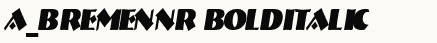 font шрифт a_BremenNr BoldItalic