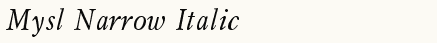 font шрифт Mysl Narrow Italic:001.001