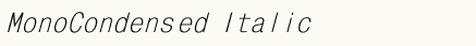 font шрифт MonoCondensed Italic