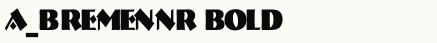 font шрифт a_BremenNr Bold