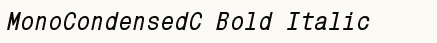 font шрифт MonoCondensedC Bold Italic