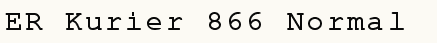 font шрифт ER Kurier 866