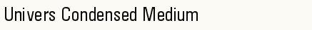 font шрифт Univers Condensed Medium