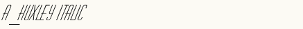 font шрифт a_Huxley Italic