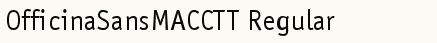 font шрифт OfficinaSansMACCTT