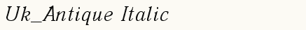font шрифт Uk_Antique Italic