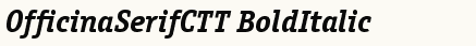font шрифт OfficinaSerifCTT BoldItalic