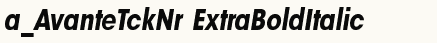 font шрифт a_AvanteTckNr ExtraBoldItalic