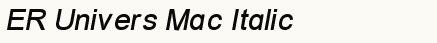 font шрифт ER Univers Mac Italic