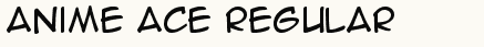 font шрифт Anime Ace