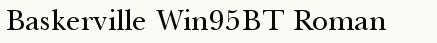 font шрифт Baskerville Win95BT