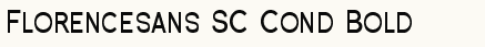 font шрифт Florencesans SC Cond Bold