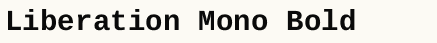 font шрифт Liberation Mono Bold
