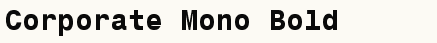 font шрифт Corporate Mono Bold