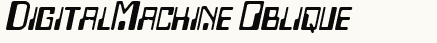 font шрифт DigitalMachine Oblique