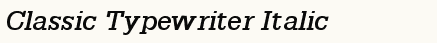 font шрифт Classic Typewriter Italic