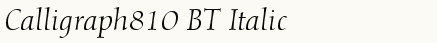 font шрифт Calligraph810 BT Italic