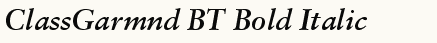 font шрифт ClassGarmnd BT Bold Italic