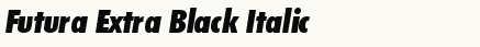font шрифт Futura Extra Black Condensed Italic BT