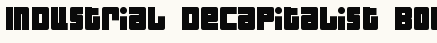 font шрифт Industrial Decapitalist Bold