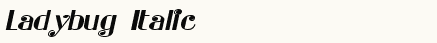 font шрифт Ladybug Italic