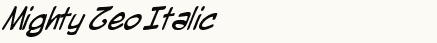font шрифт Mighty Zeo Italic