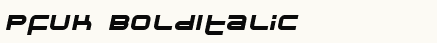 font шрифт Pfuk BoldItalic